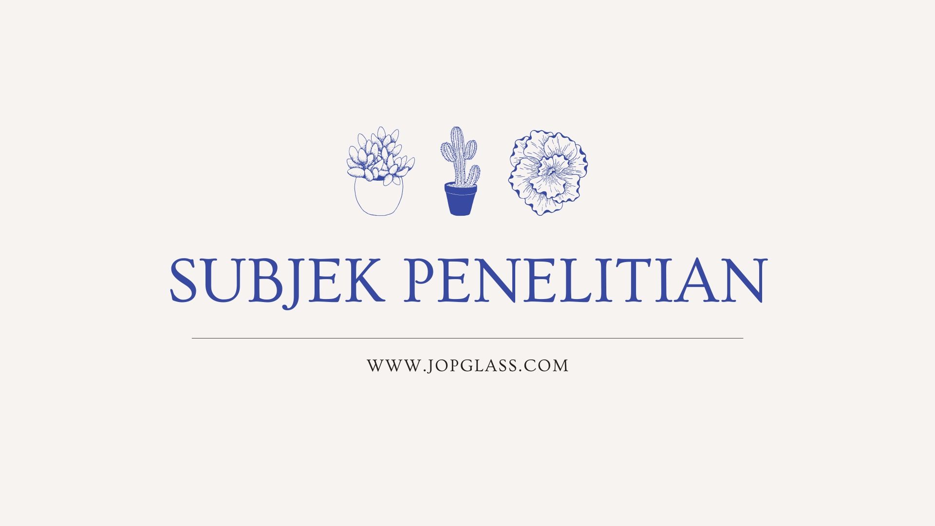 Apa itu Subjek Penelitian