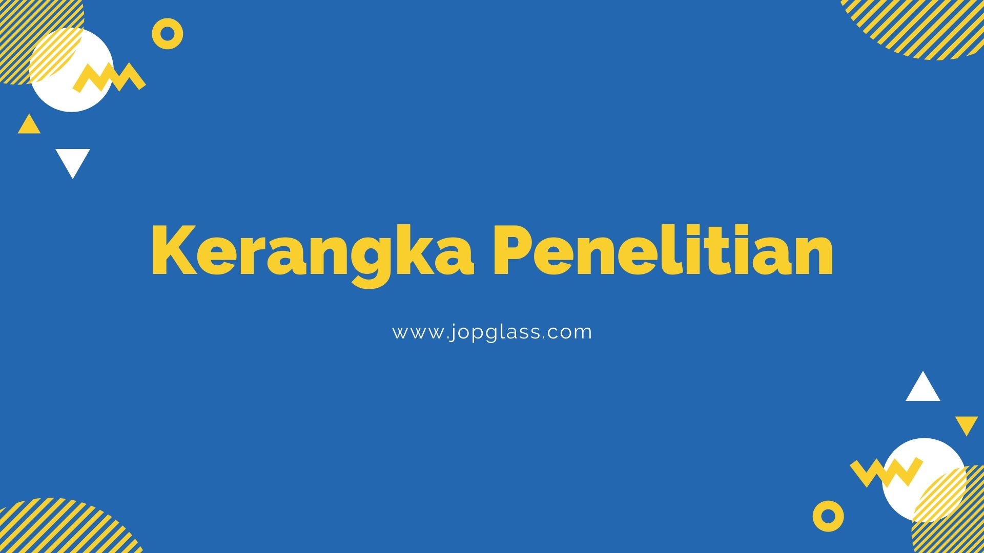 Kerangka Penelitian Pengertian Dan Susunannya