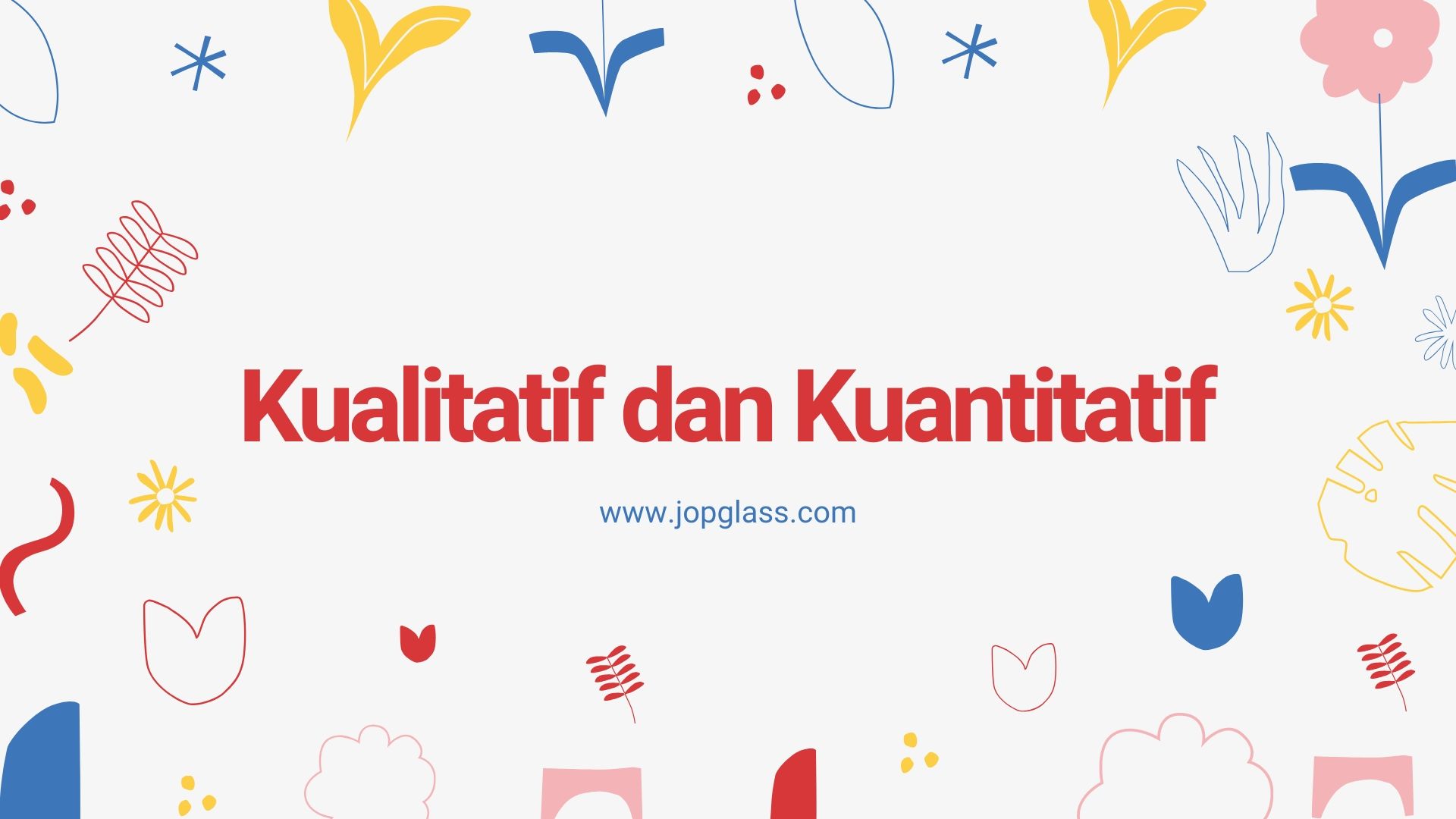 Perbedaan Metode Penelitian Kualitatif dan Kuantitatif