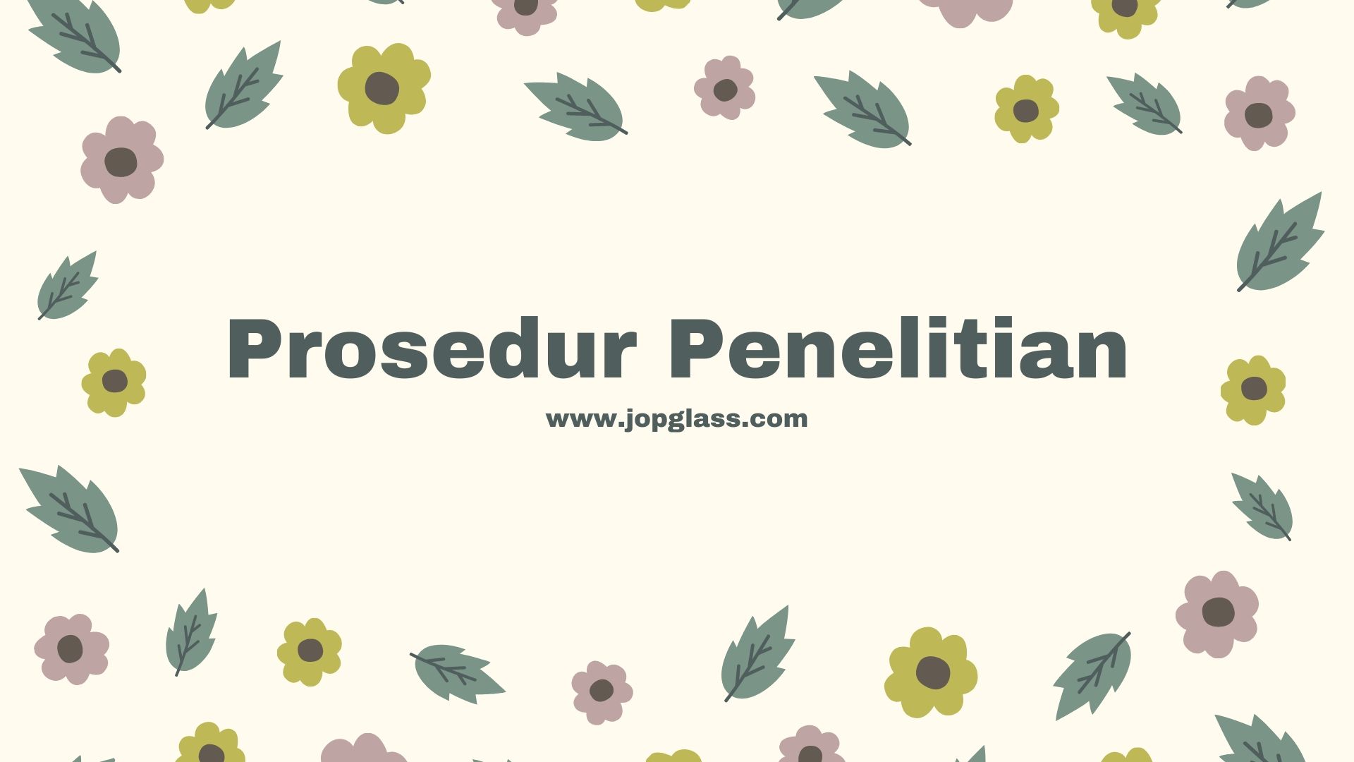 Prosedur Penelitian